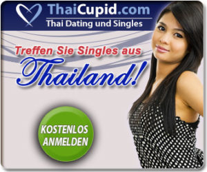 ThaiCupid Thai Singlebörse Anmelden